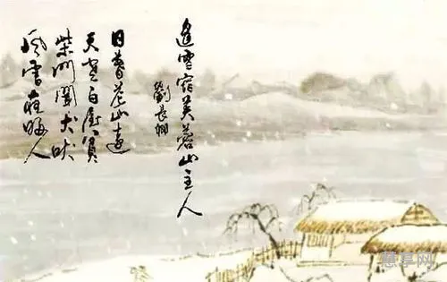 日暮苍山兰舟小原诗(日暮苍山远,风雪夜归人)